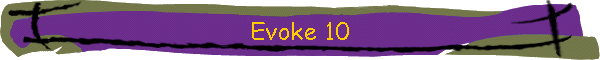 Evoke 10
